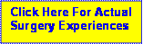 Carpal Tunnel Surgery Patient Experiences