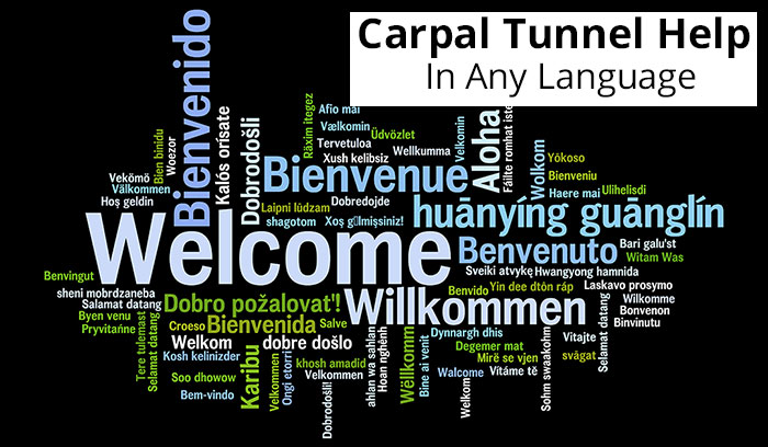 Welcome-we-can-help-you-carpal-tunnel-hand-pain-any-language-DPC-63209392