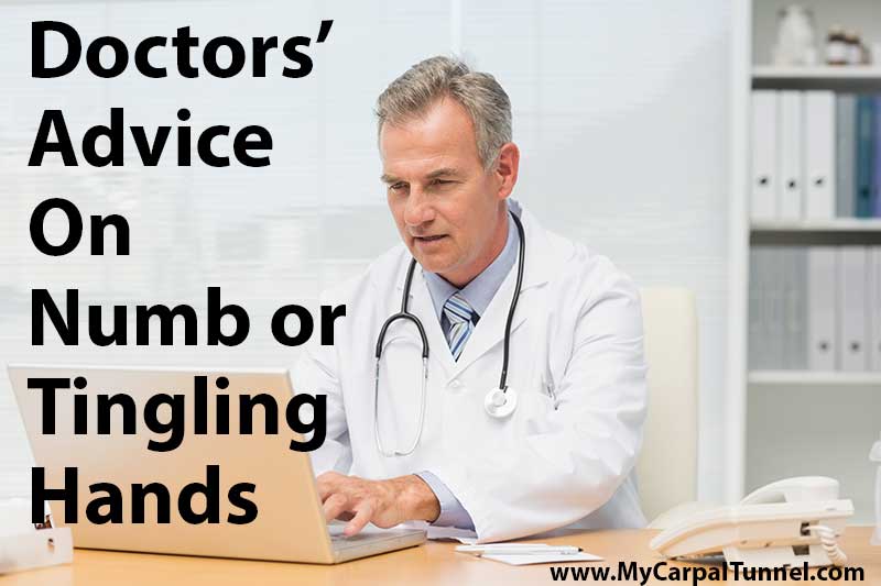 doctors advice on numb or tingling hands
