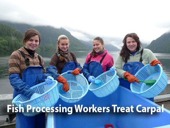 Fish Processing Workers Treat Carpal Tunnel