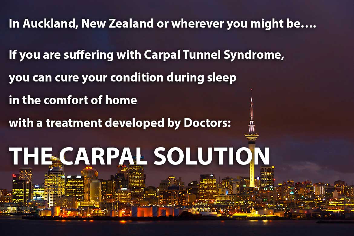 Auckland-gets-carpal-tunnel-treatment If you are suffering with Carpal Tunnel Syndrome you can cure your condition during sleep in the comfort of home