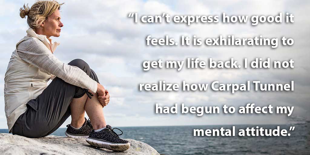 active-woman-discovers-cure-to-carpal-tunnel i did not realize carpal tunnel had begun to affect my mental attitude