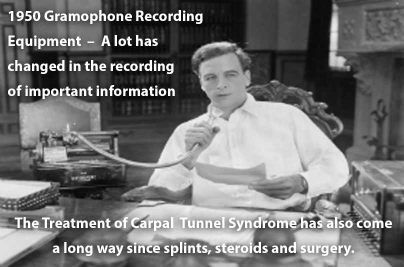 carpal-tunnel-treatment-has-also-come-a-long-way-since-splints-steroids-and-surgery. The Treatment of Carpal Tunnel Syndrome has also come a long way since splints steroids and surgery