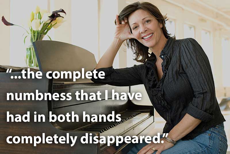 painist-finds-relief-from-carpal-tunnel After wearing the Carpal Solution for three nights the numbness in both hands completely disappeared
