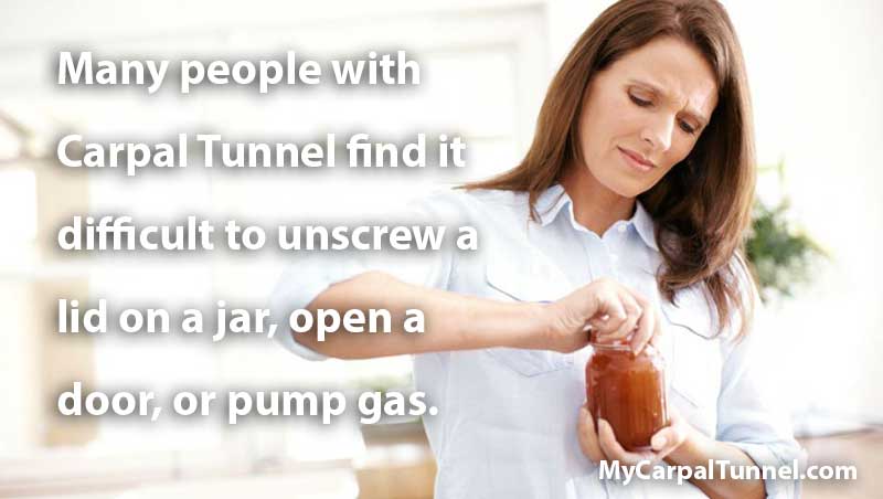 trouble-opening-jars-with-carpal-tunnel many with carpal tunnel find it difficult to unscrew a lid on a jar or open a door