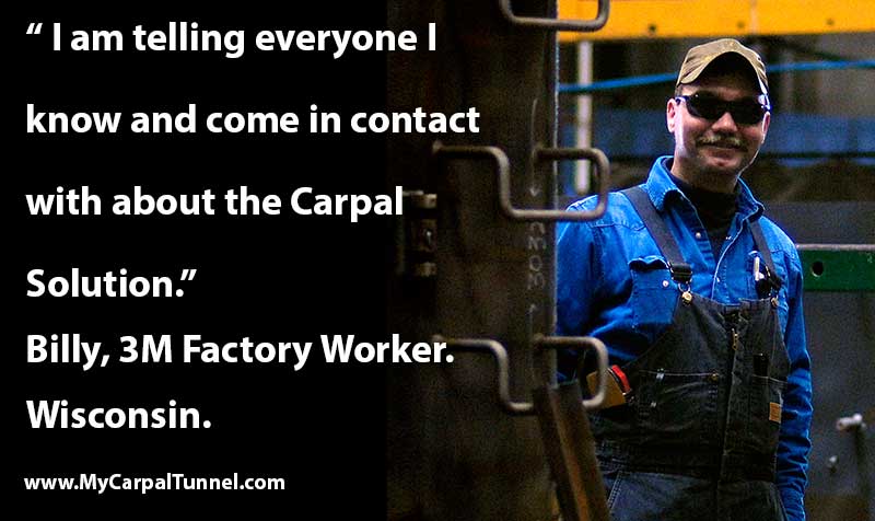 factory-worker-cures-carpal-tunnel I am telling everyone I know and come in contact with about the Carpal Solution