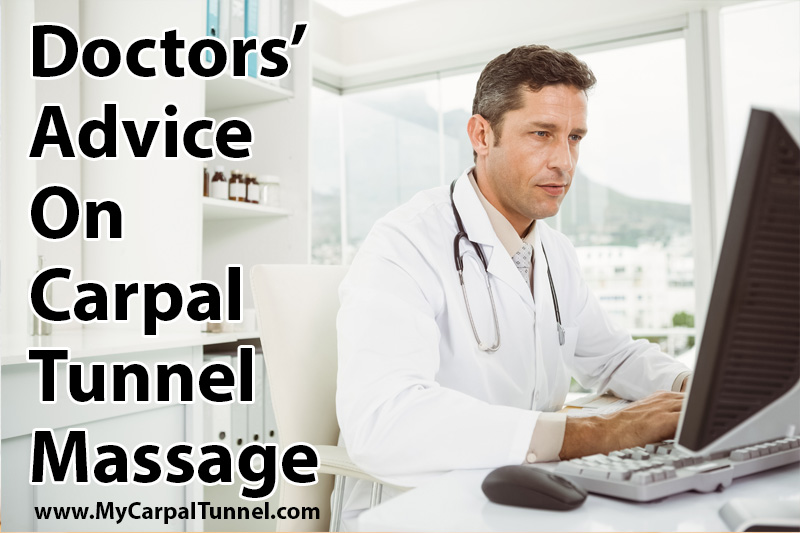 Doctors Advice On Carpal Tunnel Massage