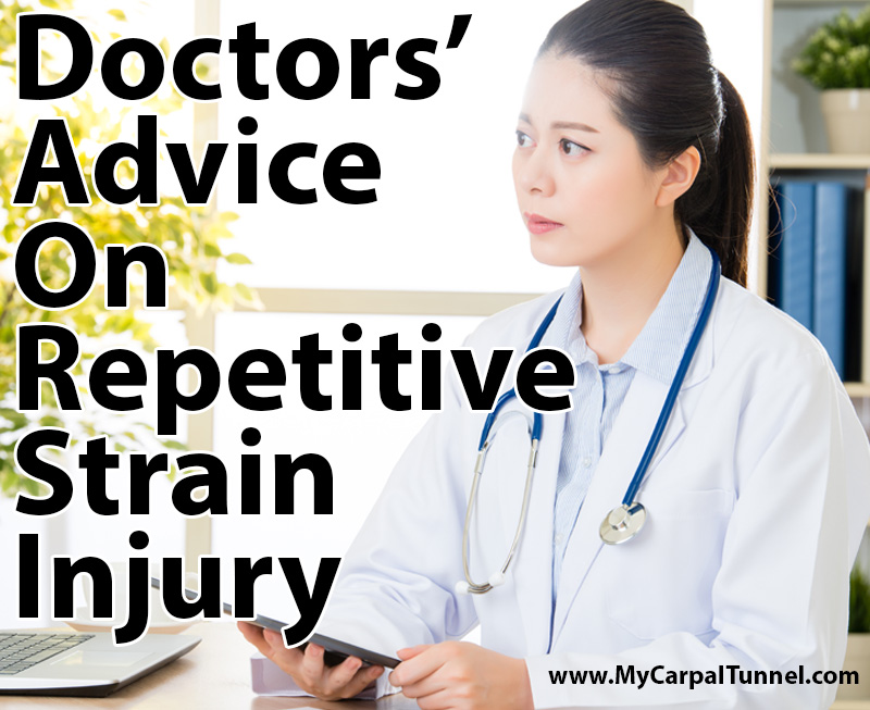 Doctors Advice On Repetitive Strain Injury