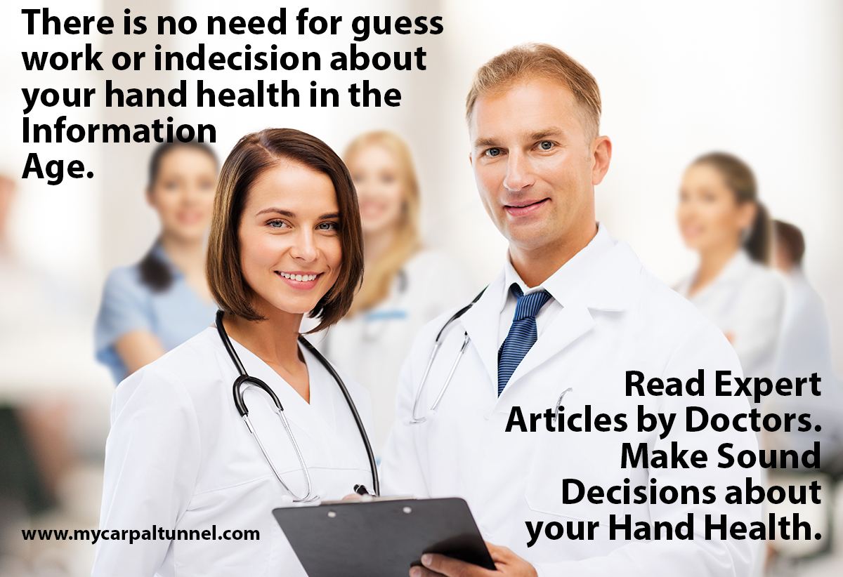 read expert articles by doctors and make sound decisions about your hand health