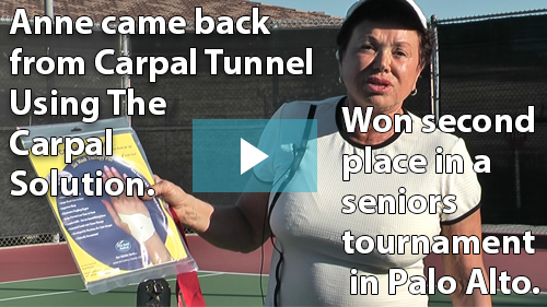 Anne came back from Carpal Tunnel Using The Carpal Solution
Won second place in a seniors tournament in Palo Alto