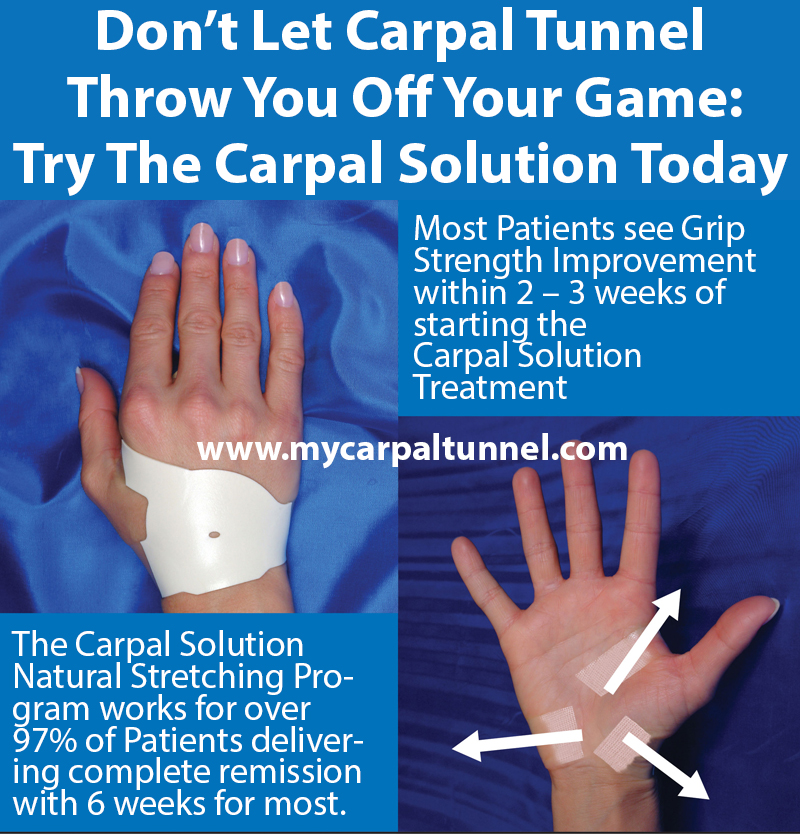 dont let Carpal Tunnel throw you off your game try the carpal solution today