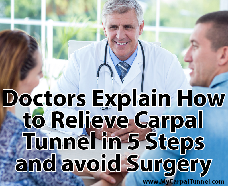 doctors-advice-on-relieving-carpal-tunnel Doctors Explain How to Relieve Carpal Tunnel in 5 Steps and avoid Surgery