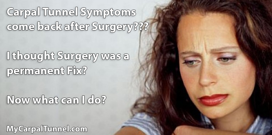 repeat carpal tunnel surgeries lead to despair there is a better way the carpal solution