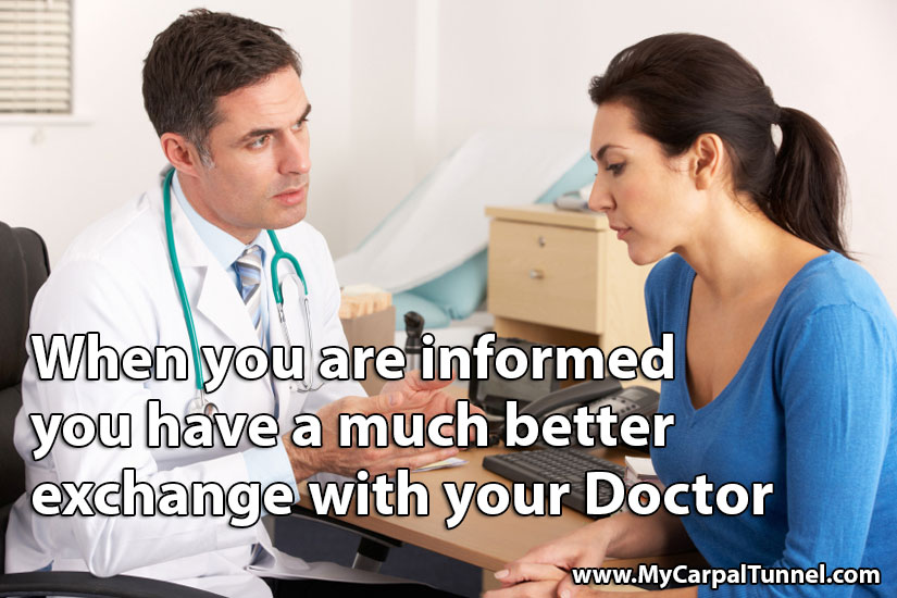 When you are informed you have a much better exchange with your Doctor