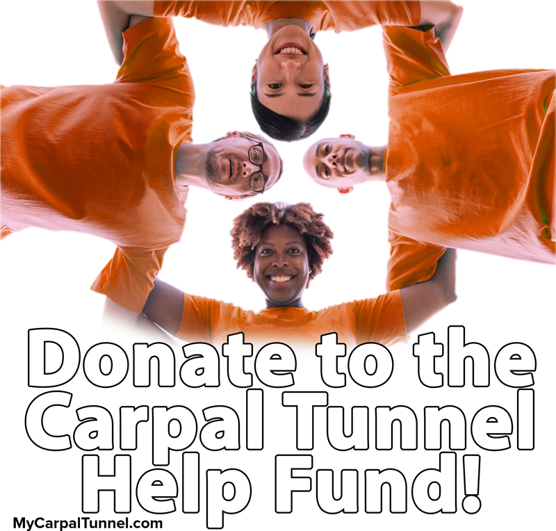 donate to the carpal tunnel help fund