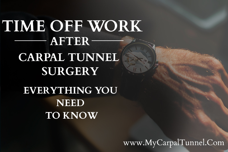 carpal tunnel surgery recovery time