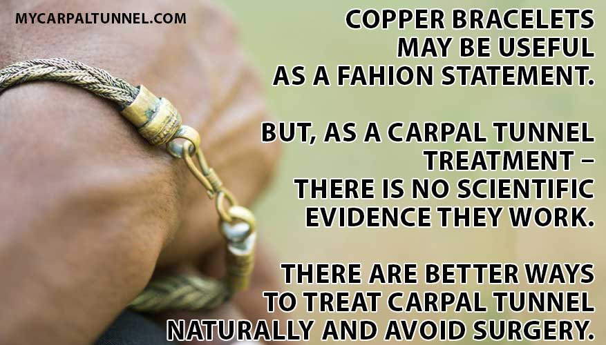 Do Copper Bracelets help carpal tunnel syndrome Doctors Answers