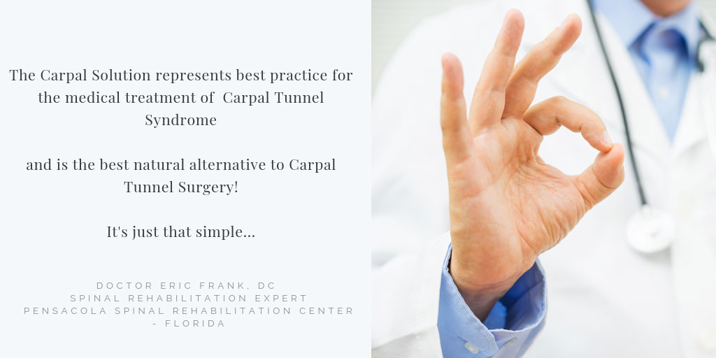 doctors says the carpal solution is the best medical treatment for cts