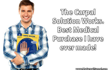 Carpal Tunnel Relief at Home The Carpal Solution is the Best Life Time Treatment for Carpal Tunnel Syndrome. It is Natural Treatment with no downtime that works to relieve hand pain and hand numbness quickly. It is a better alternative treatment than carpal tunnel surgery. Order securely online now on this order page.