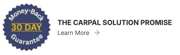 The Carpal Solution Promise